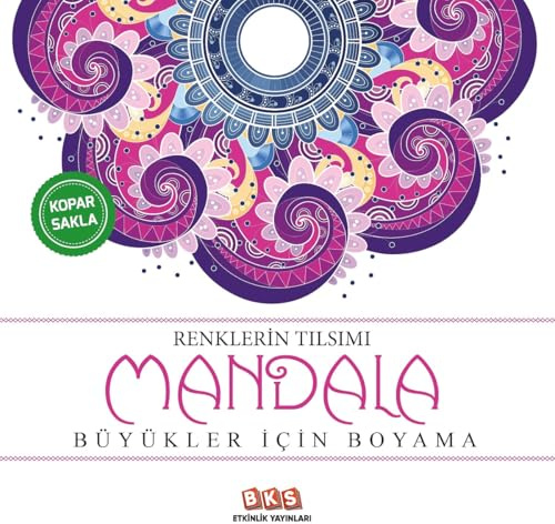 Renklerin Tılsımı Mandala - Büyükler için Boyama