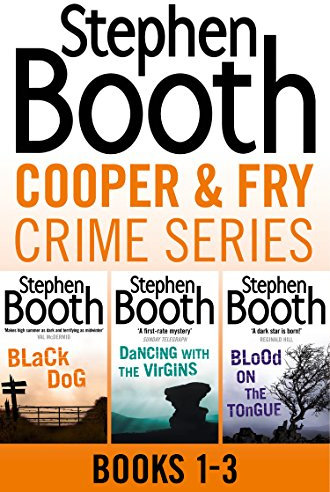 Cooper and Fry Crime Fiction Series Books 1-3: Black Dog, Dancing With the Virgins, Blood on the Tongue
