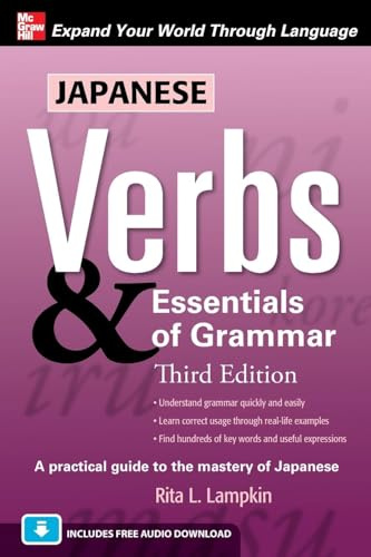 Japanese Verbs & Essentials of Grammar, Third Edition