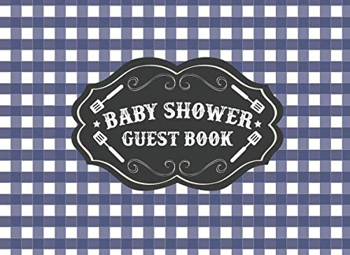 Baby Shower Guest Book: BBQ BabyQ Baby Shower | Blue Gingham Plaid Gift Log | Barbeque Picnic Theme