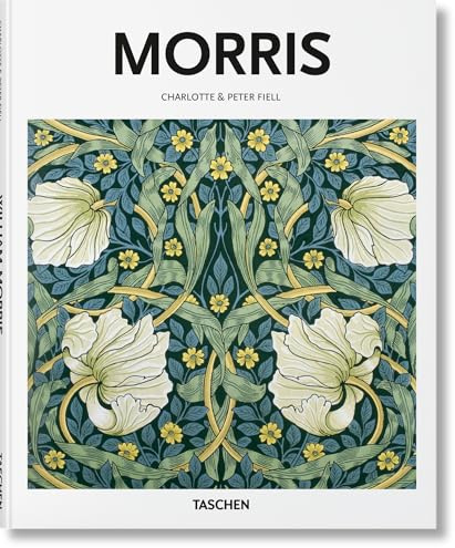 Morris: A Life of Art (Basic Art)