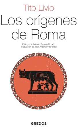 Los orígenes de Roma (Textos Clásicos Gredos)