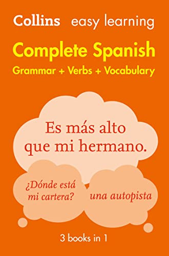 Easy Learning Spanish Complete Grammar, Verbs and Vocabulary (3 books in 1): Trusted support for learning