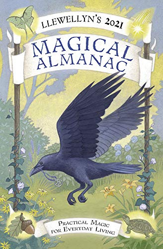 Llewellyn’s 2021 Magical Almanac: Practical Magic for Everyday Living