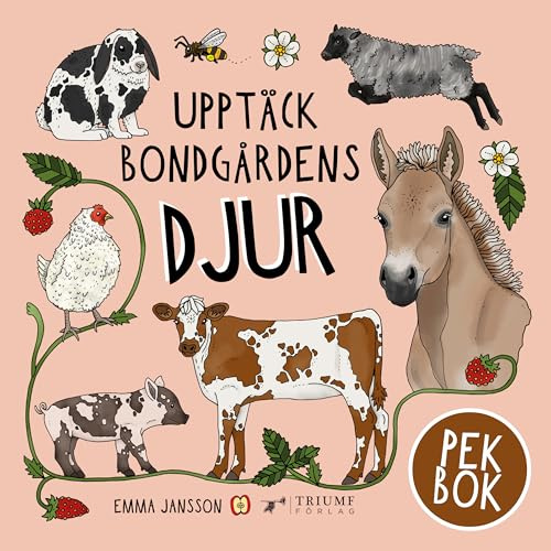 Upptäck bondgårdens djur - pekbok