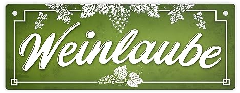 Wein Metallschild mit Weinreben Motiv und Spruch: Weinlaube - Winzer Traube