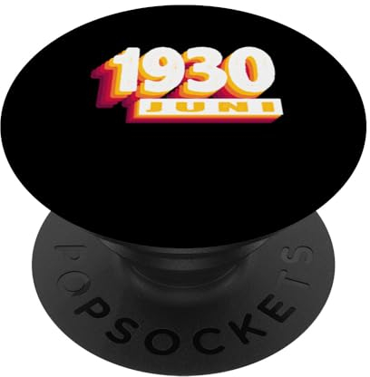 Juni 1930 0 94 Jahren Mann Frau Geburtstag PopSockets mit austauschbarem PopGrip