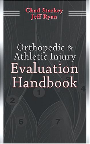 Orthopedic & Athletic Injury Evaluation Handbook