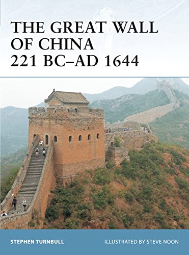 The Great Wall of China 221 BC–AD 1644 (Fortress, 57)