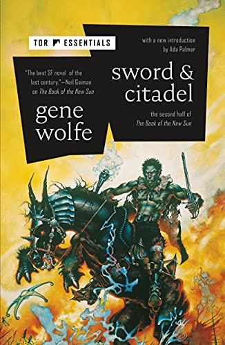 Sword & Citadel: The Second Half of the Book of the New Sun: 2