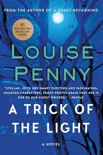 A Trick of the Light (Chief Inspector Gamache, Book 7)
