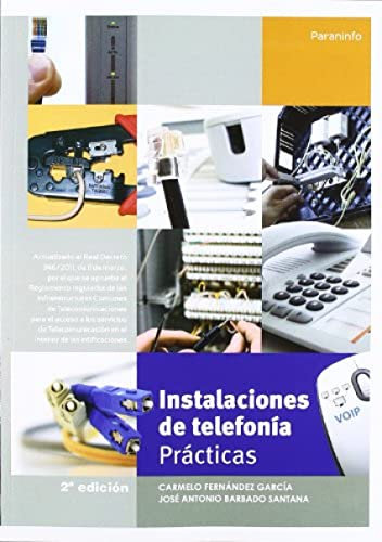 Instalaciones de telefonía. Prácticas (Electricidad y Electrónica)