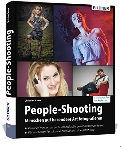 People-Shooting: Menschen auf besondere Art fotografieren
