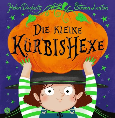 Die kleine Kürbishexe: Warmherziges Bilderbuch über eine kleine Hexe mit einer großen Liebe zur Natur | In Reimen erzählt | Mutmachende Botschaft: Alle haben ihre eigenen Stärken!