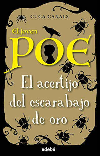 El acertijo del escarabajo de oro, n.º 5 (EL JOVEN POE)