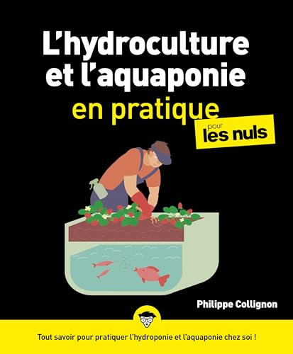 L'Aquaponie pour les Nuls