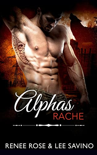 Alphas Rache (Bad-Boy-Alphas-Serie, Band 16)