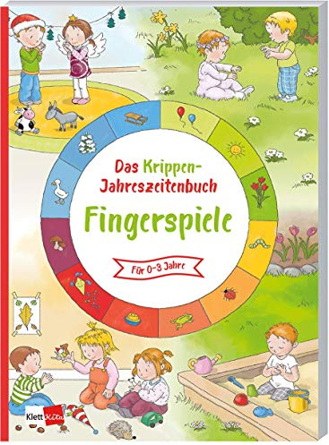 Das Krippen-Jahreszeitenbuch: Fingerspiele
