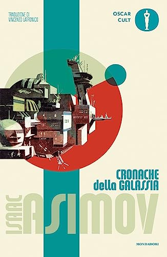 Cronache della galassia: Vol. 1