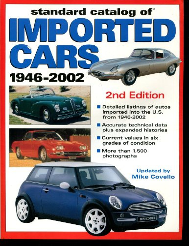 Standard Catalog of Imported Cars 1946-2002 (Standard Catalog of Imported Cars)