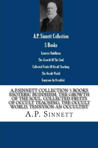 A.P. Sinnett Collection 5 Books Esoteric Buddhism The Growth Of The Soul Collec