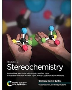 Introduction to Stereochemistry: Volume 1 (Chemistry Student Guides)