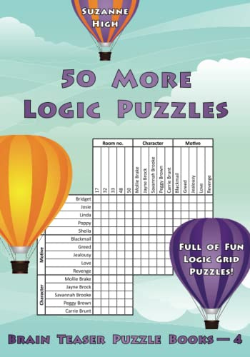 50 More Logic Puzzles: Full of Fun Logic Grid Puzzles!: 4