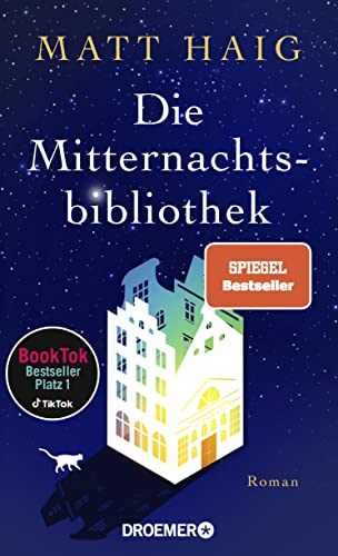 Die Mitternachtsbibliothek: Roman | Der Nr.1 BookTok-Bestseller | Der SPIEGEL Bestseller jetzt als Taschenbuch