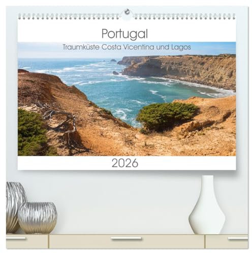 Portugal - Traumküste Costa Vicentina und Lagos (hochwertiger Premium Wandkalender 2026 DIN A2 quer), Kunstdruck in Hochglanz: Landschaften in der Küstenregion rund um Carrapateira und Lagos