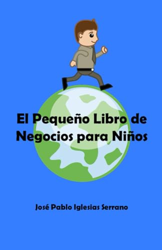El Pequeño Libro de Negocios para Niños