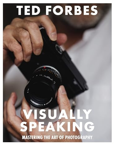 Visually Speaking: Mastering Photography as a Visual Language