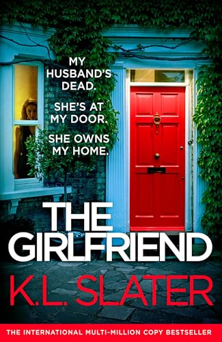 The Girlfriend: An utterly unputdownable psychological thriller with a breathtaking twist