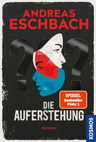Die Auferstehung: Ein packender Kriminalfall aus Rocky Beach für alle Fans von spannender Unterhaltung von SPIEGEL-Bestseller-Autor Andreas Eschbach (Die drei ???)