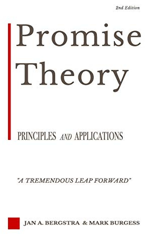 Promise Theory: Principles and Applications (Second edition)