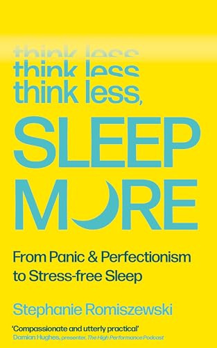 Think Less, Sleep More: 'One of the hottest health books of 2026' SUNDAY TIMES