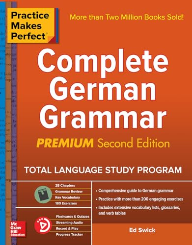 Practice Makes Perfect: Complete German Grammar, Premium Second Edition