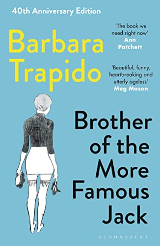 Brother of the More Famous Jack: A 40th Anniversary Edition of the Coming-of-Age Classic