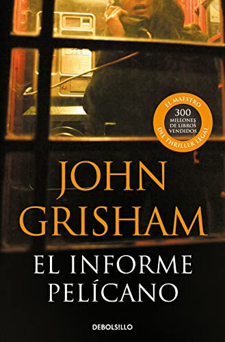 El informe pelícano (Best Seller | Ficción)