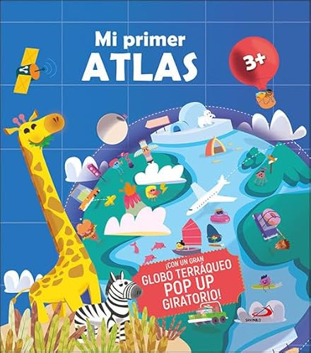 Mi primer Atlas (Aprender, jugar y descubrir)