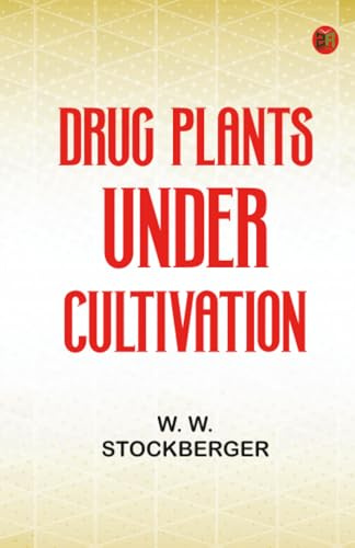 Drug Plants Under Cultivation