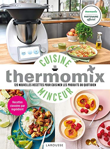 Larousse Isabelle Guerre Cuisine Minceur Avec Thermomix Relié Livres