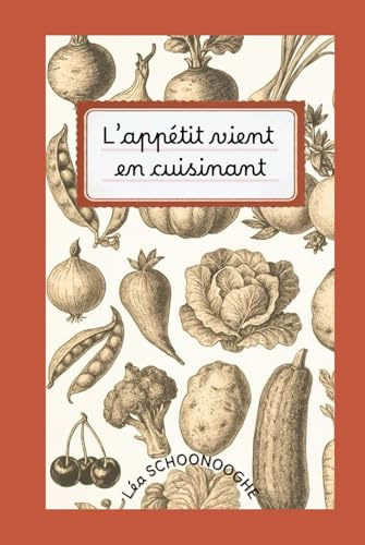 L'appétit vient en cuisinant