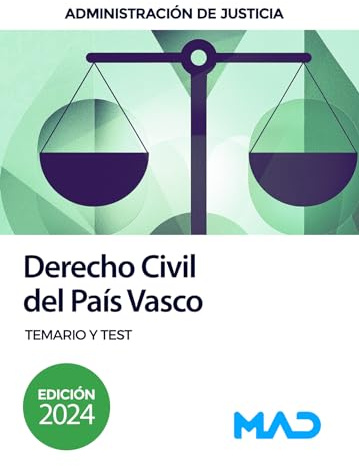 Derecho Civil del País Vasco para oposiciones Justicia. Temario y test