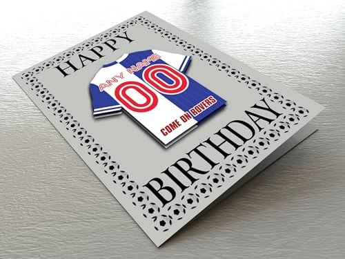 BLACKBURN ROVERS FOOTBALL BIRTHDAY CARD – CUSTOMISED FOOTBALL SHIRT THEMED FRIDGE MAGNET BIRTHDAY CARD - THE BEST A FAN CAN GET!