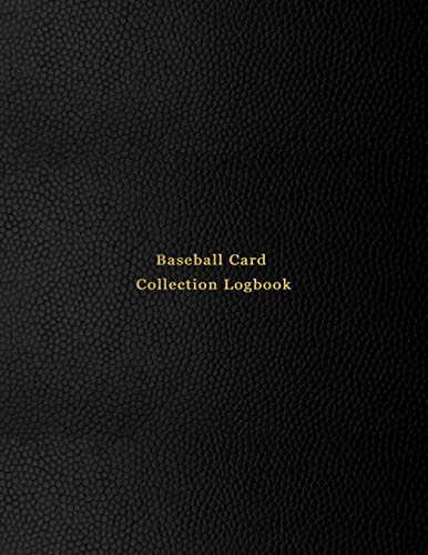Baseball Card Collection Logbook: Sport trading card collector journal | Baseball inventory tracking, record keeping log book to sort collectable sporting cards | Professional black cover