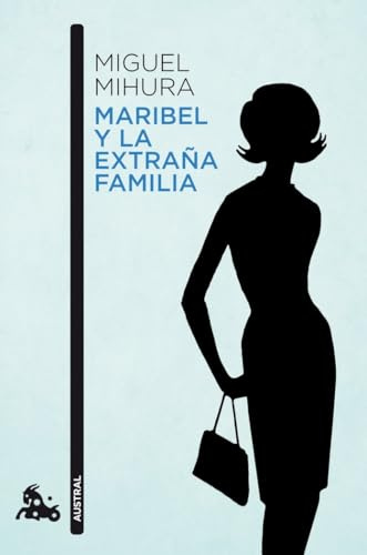 Maribel y la extraña familia: 1 (Contemporánea)