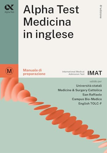 Alpha Test. Medicina in inglese IMAT. Manuale di preparazione