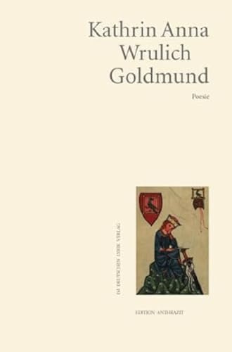 Goldmund: Poesie