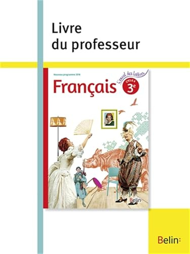 FRANÇAIS 3e 2016: Livre du professeur