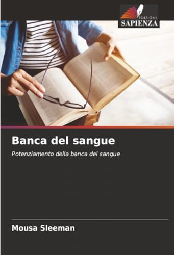 Banca del sangue: Potenziamento della banca del sangue